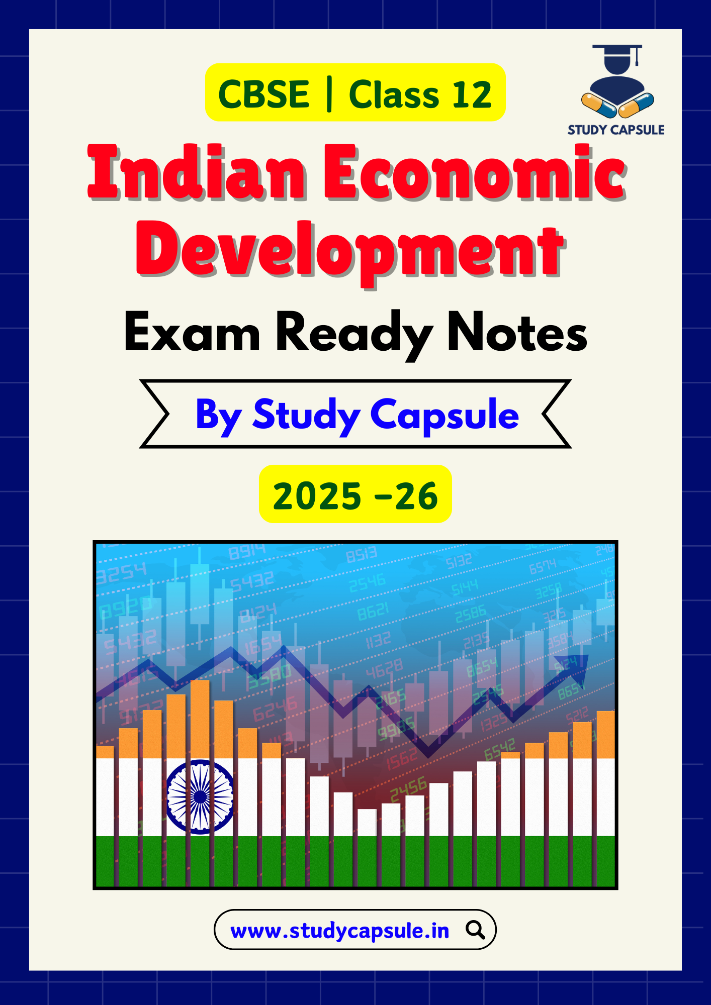 Class 12 Indian Economic Development Exam-Ready Notes | 2025-26 | Digital E-book (PDF)
